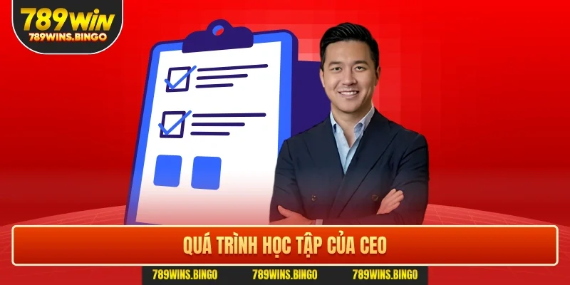Quá trình học tập của CEO