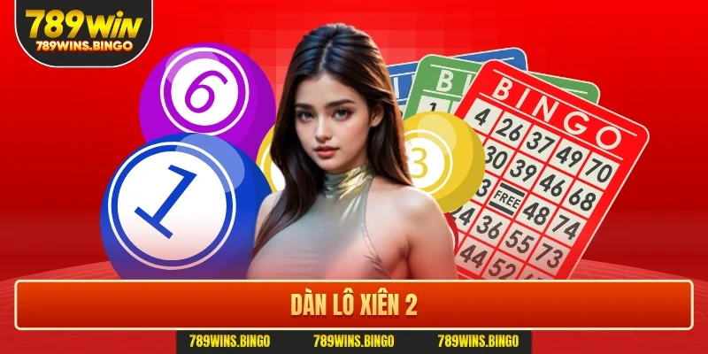 Dàn lô xiên 2