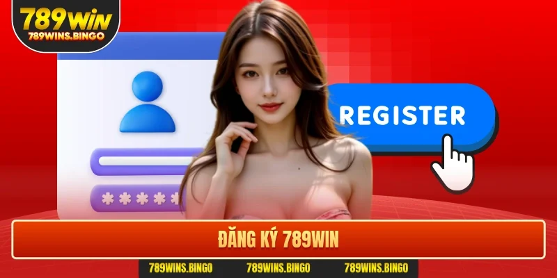 Đăng ký 789win