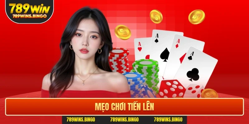 Mẹo chơi tiến lên